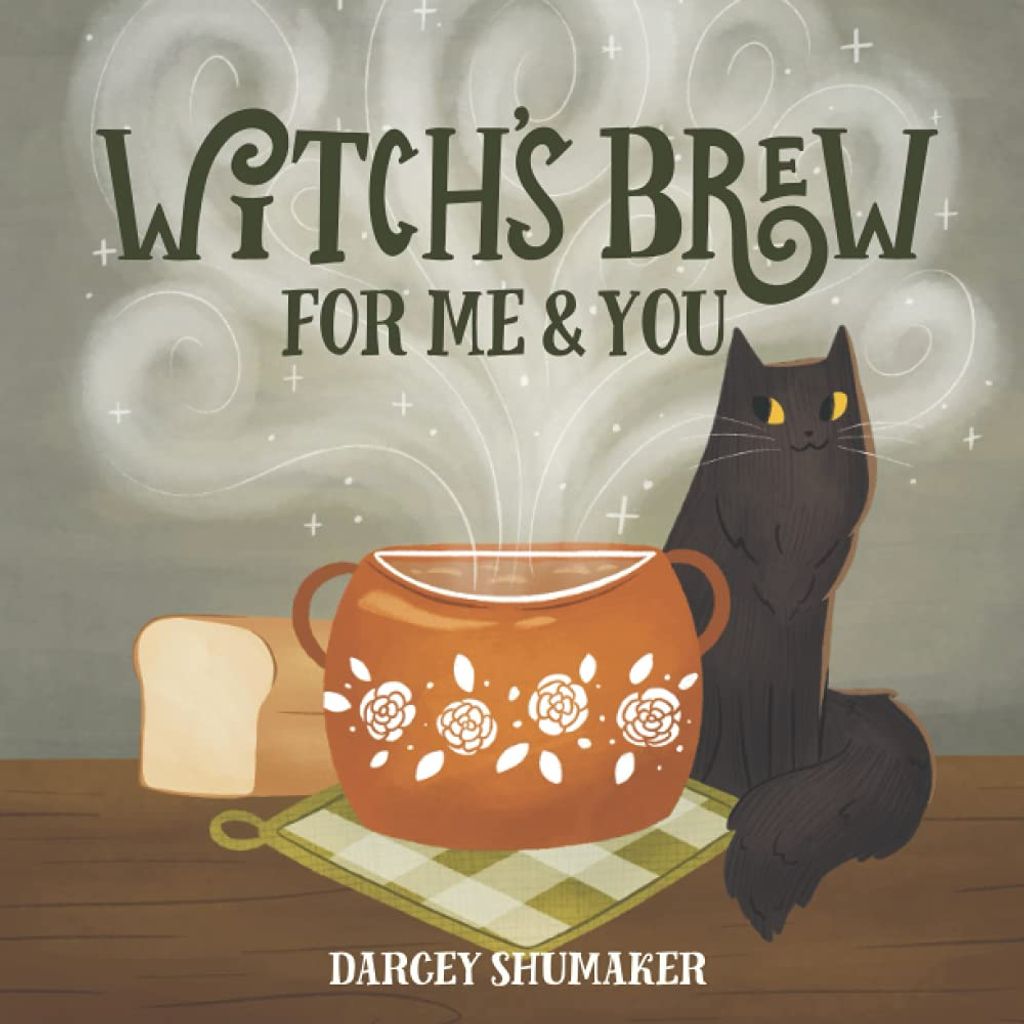 Book Cover of Witch's Brew for Me & You