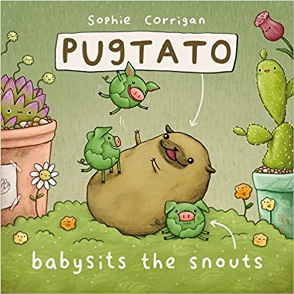 Book Cover of Pugtato Babysits the Snouts