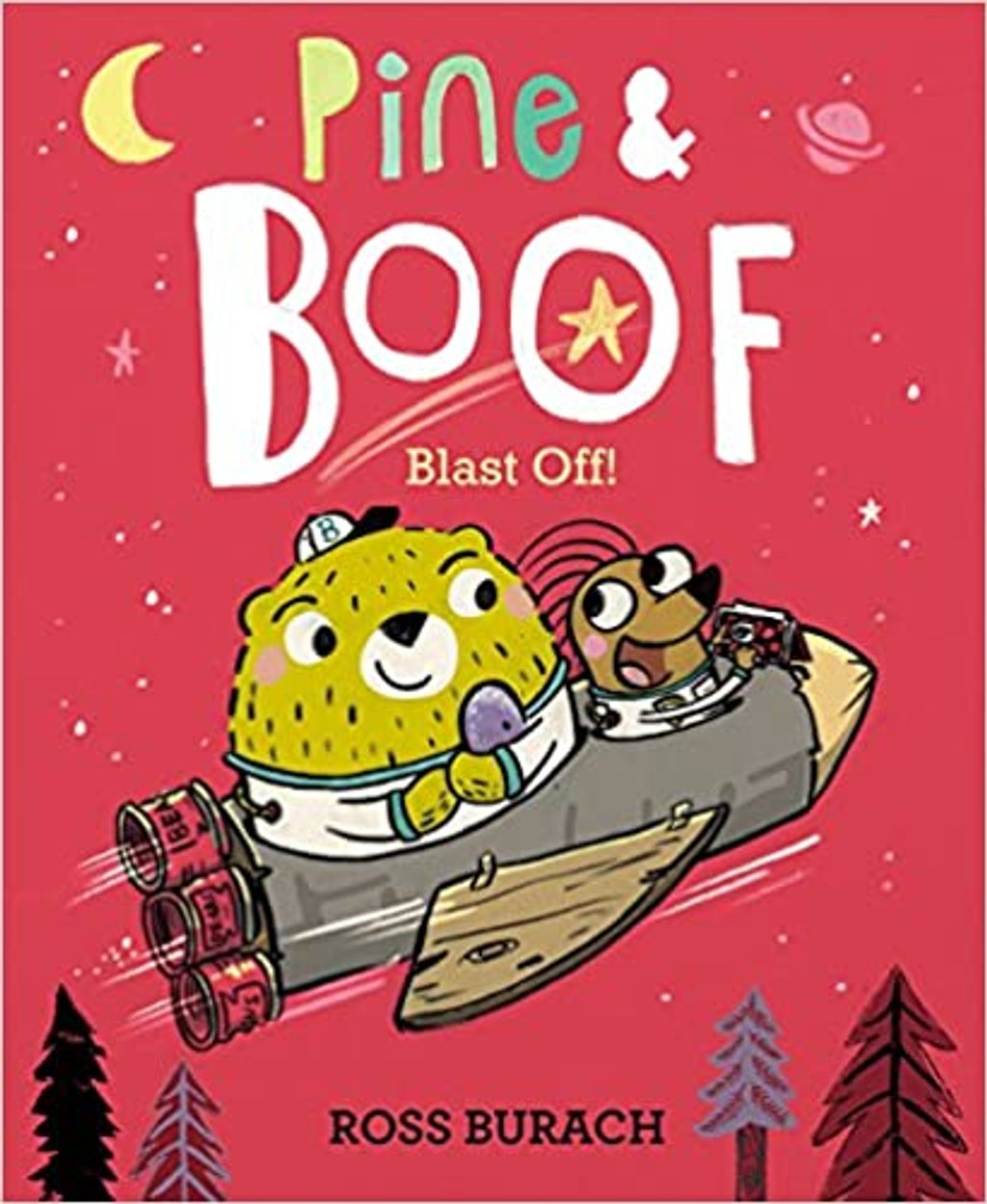 Book Cover of Pine & Boof: Blast Off!