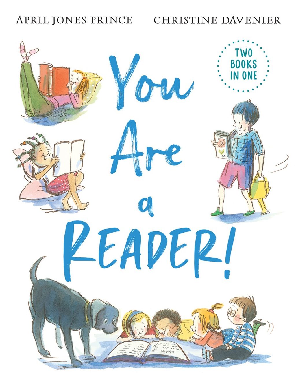 Book Cover of You Are a Reader! You Are a Writer!