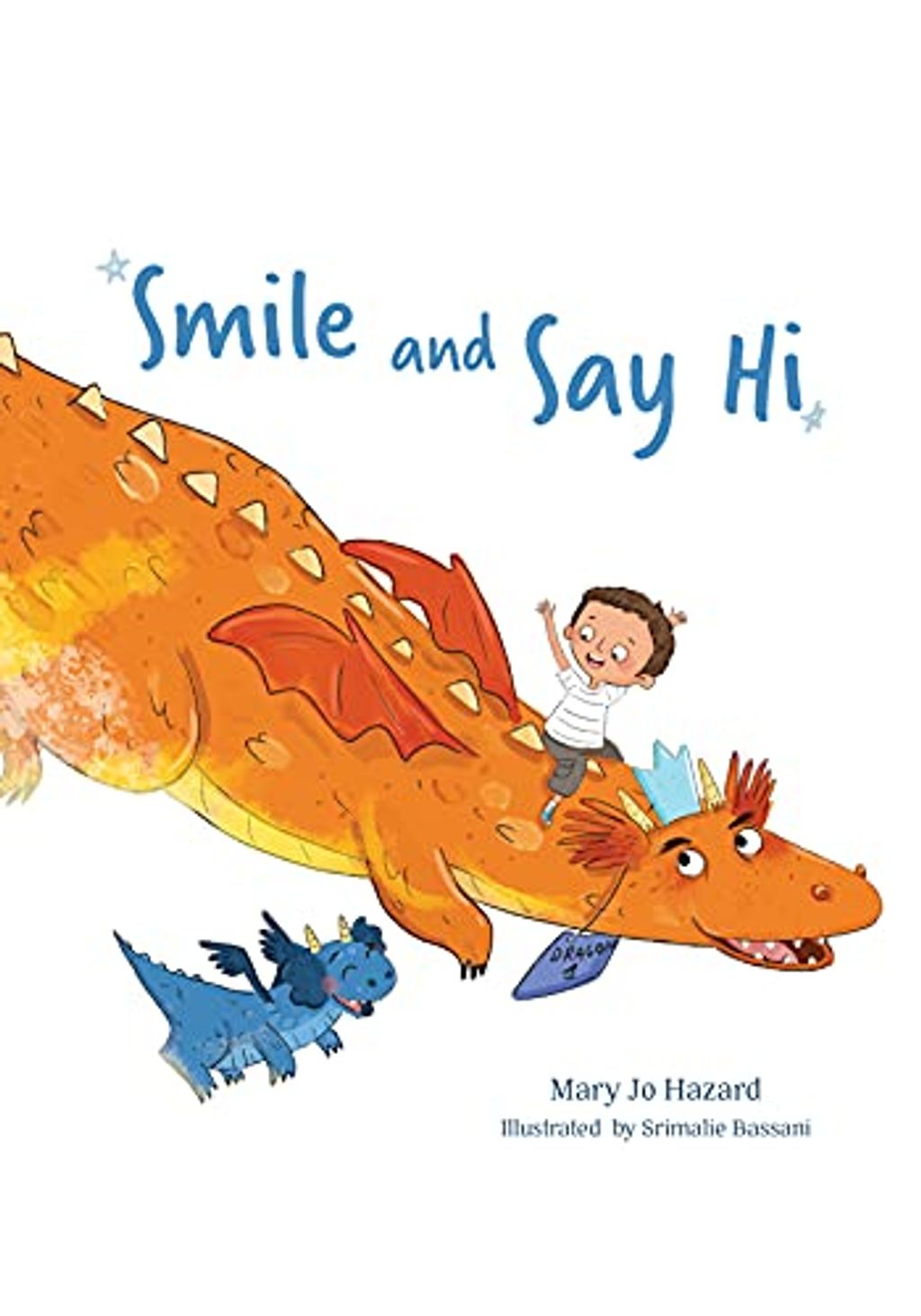 Book Cover of Smile and Say Hi