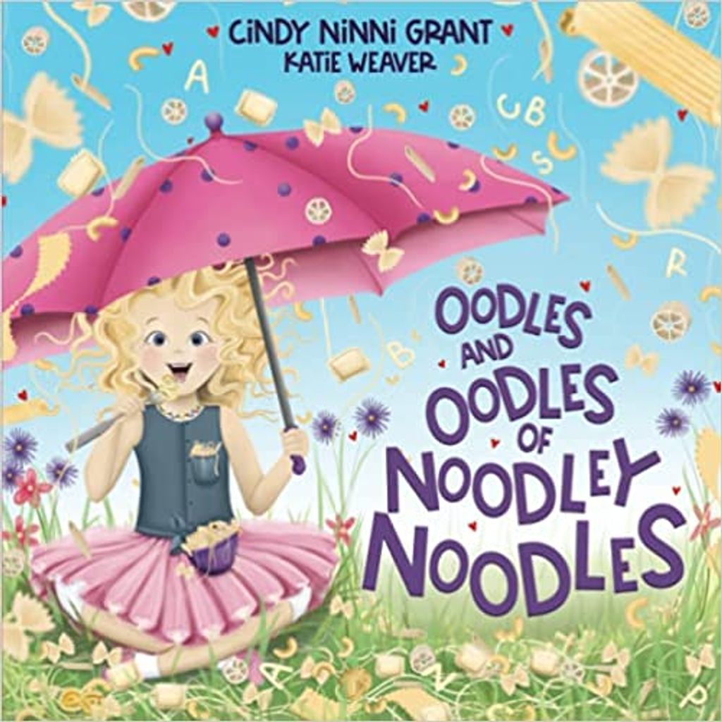 Book Cover of Oodles and Oodles of Noodley Noodles