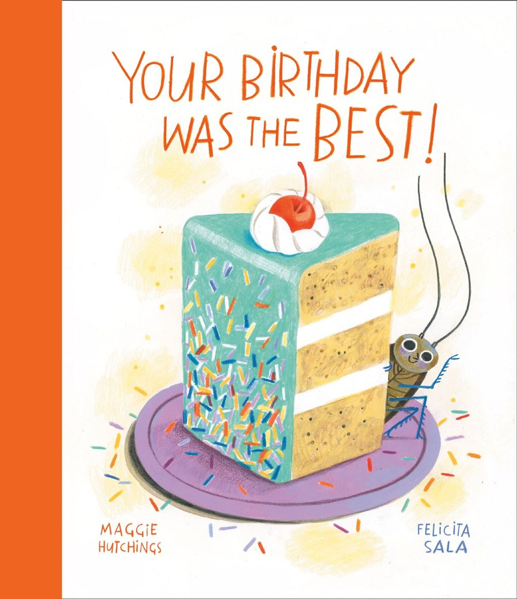 Book Cover of Your Birthday Was the Best