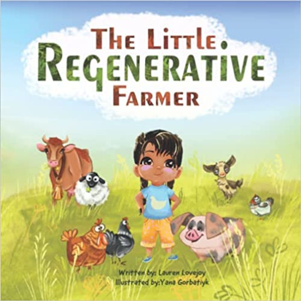 Book Cover of The Little Regenerative Farmer