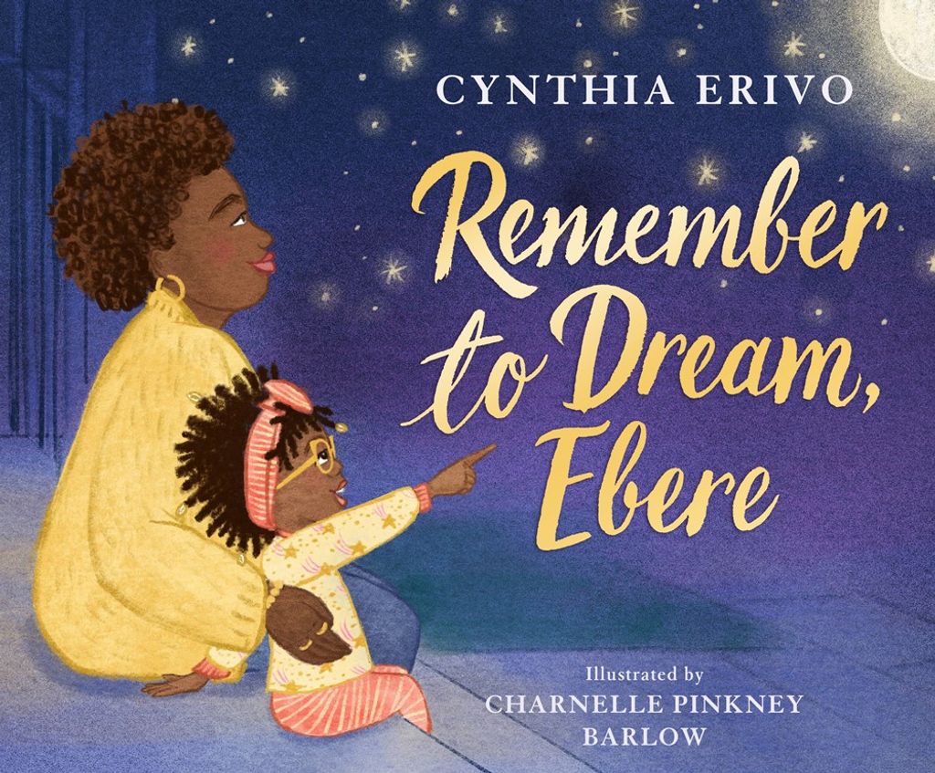 Book Cover of Remember to Dream, Ebere