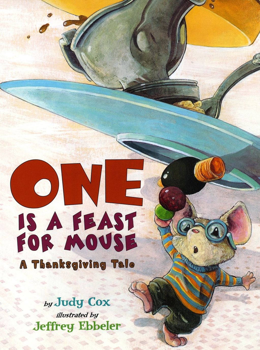 Book Cover of One is a Feast for Mouse