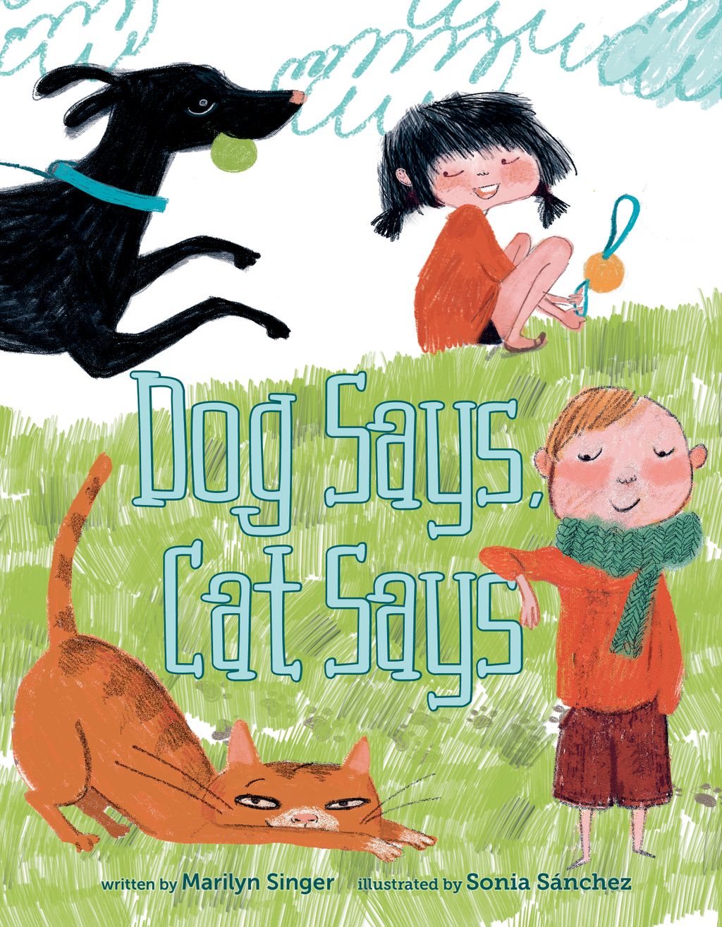 Book Cover of Dog Says, Cat Says