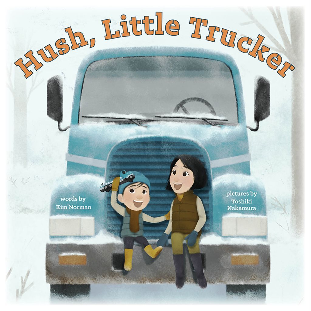 Book Cover of Hush, Little Trucker