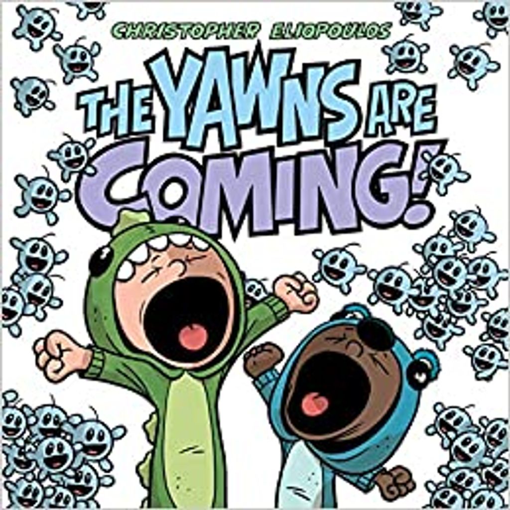 Book Cover of The Yawns Are Coming