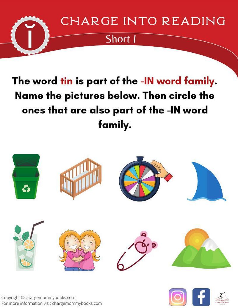 Sounding out words (and ultimately reading) begins with understanding letter sounds. When several words all end with the same spelling pattern, this is called a Word Family. This Short I activity encourages children to identify picture words that belong to the -IN word family.