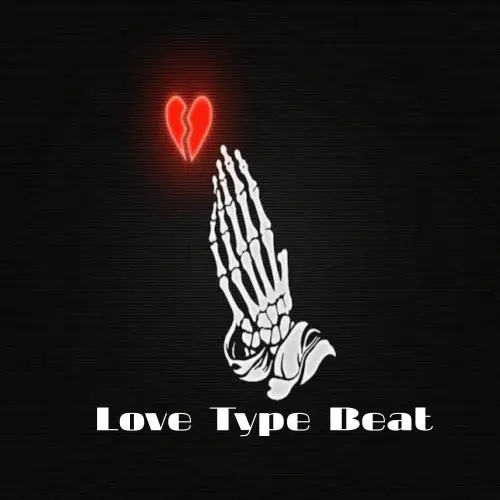 Love Type Beat | Buy Beats and Samples | BeatStore