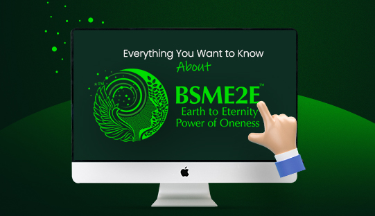 BSMe2e and Its Salient Features