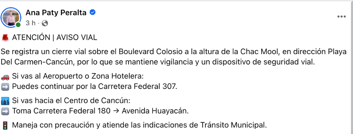 El cierre vial fue anunciado por las autoridades de Cancún.