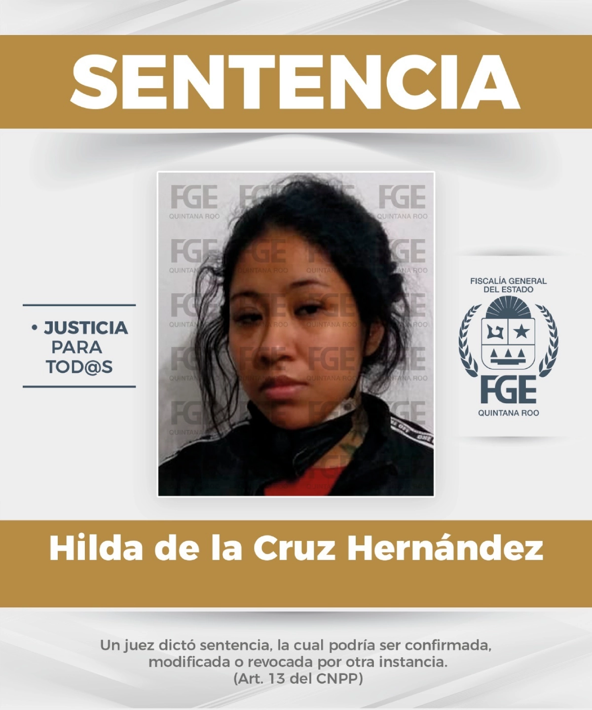 La mujer recibió una condena de 80 años de prisión por secuestro.