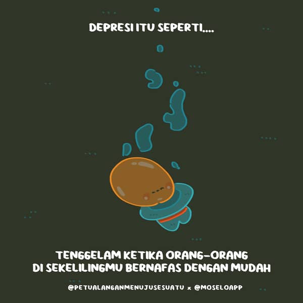 DEPRESI ITU SEPERTI (1)_MOSELO