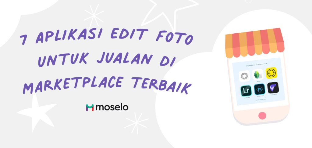 aplikasi edit foto untuk jualan di marketplace