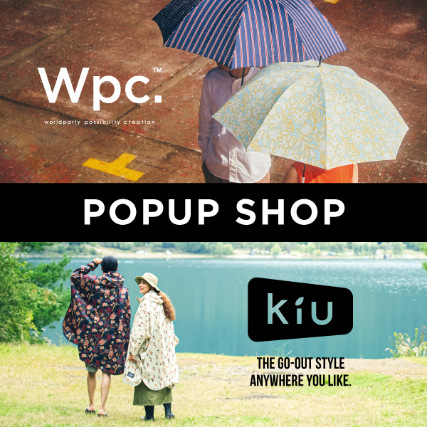 Wpc.&KiUが心斎橋パルコにてPOPUP SHOPを開催！