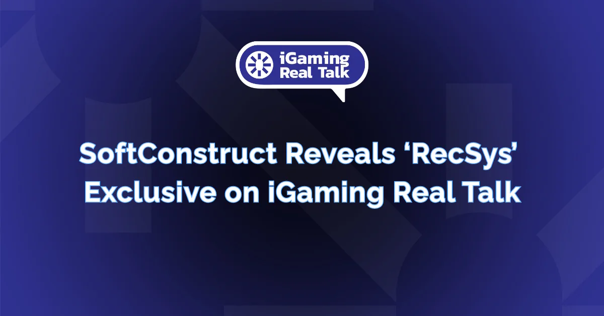 SoftConstruct تكشف عن “RecSys” – حصرية على iGaming Real Talk