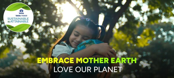 Tata Power urges all to Embrace Mother Earth, Love Our Planet and Switch to Green and Clean Energy