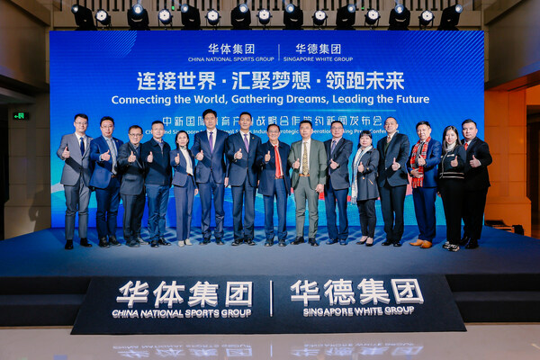 China National Sports Group and Singapore’s White Group Ink Strategic Cooperation Deal to Accelerate Development of Sports Industry in China and Beyond