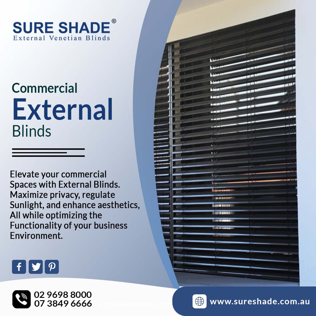 Efficiency with Commercial External Blinds