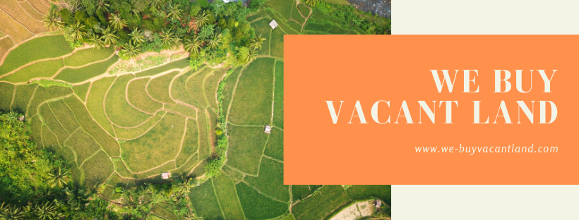 We Buy Vacant Land We Buy Vacant Land