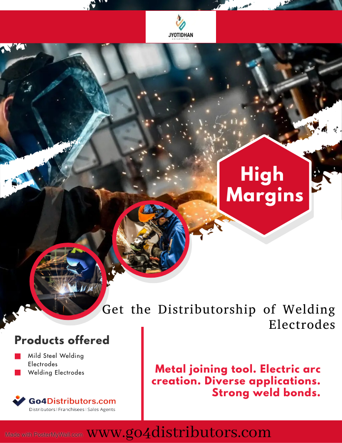 Get the Distributorship of Welding Electrodes 