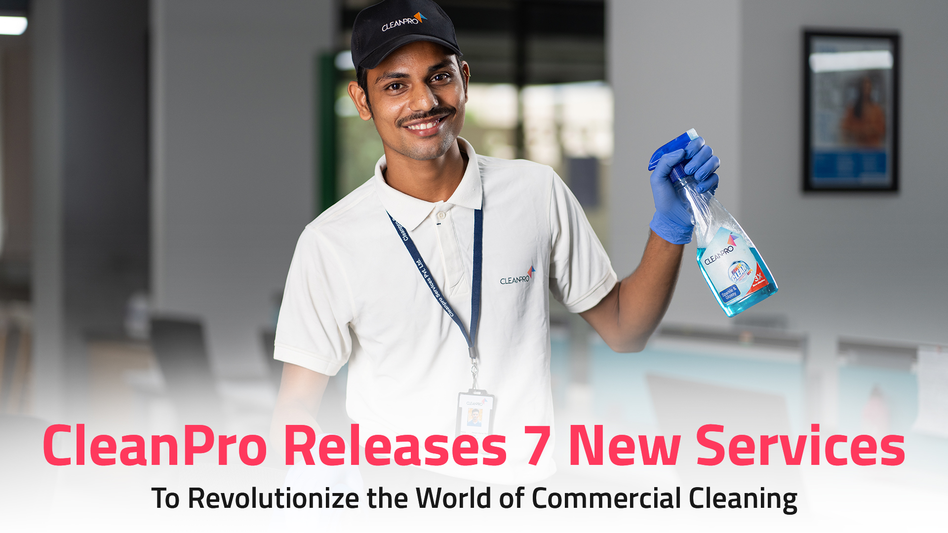 CleanPro Releases 7 New Services