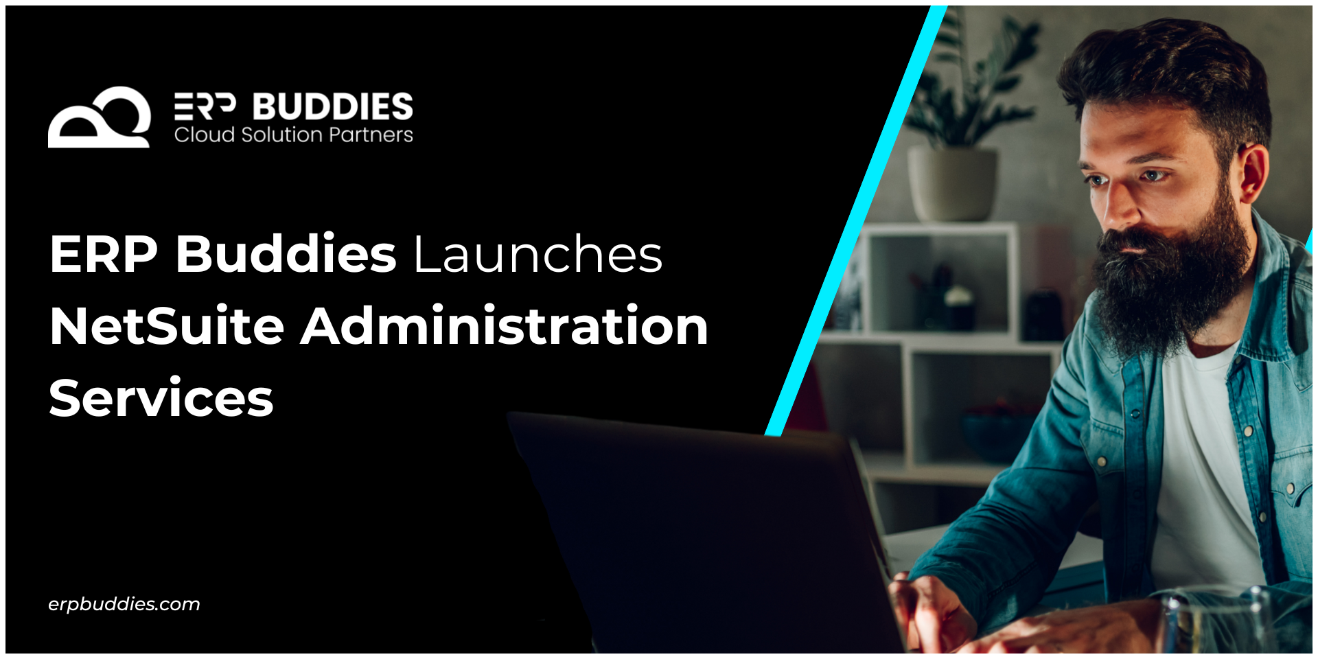 ERP Buddies Launches NetSuite Administration Services ERP Buddies Launches NetSuite Administration Services
