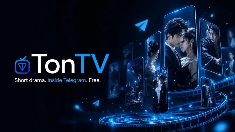 TON Corporation to Launch ‘TonTV’, a Telegram-Native Short-Drama Platform, Globally in September 2026