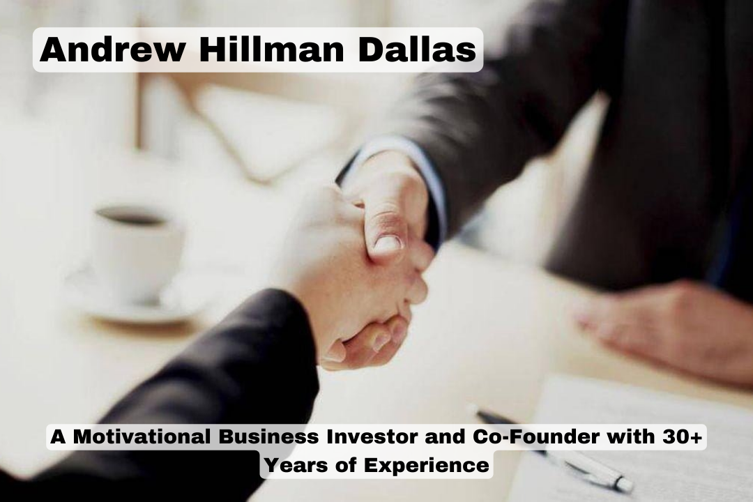 Andrew Hillman Dallas