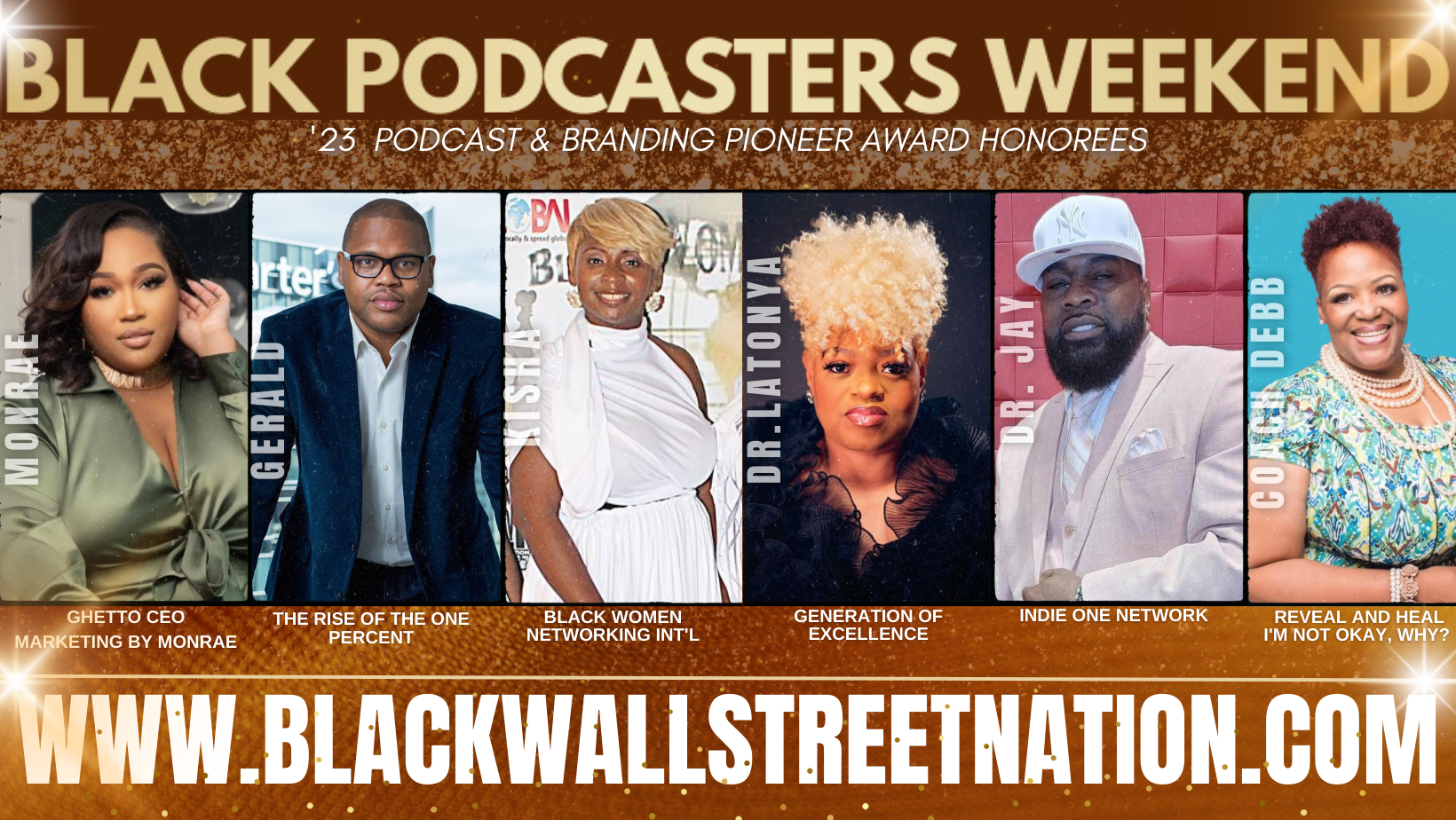 Black Podcasters Weekend Honorees Business Owners Podcasters