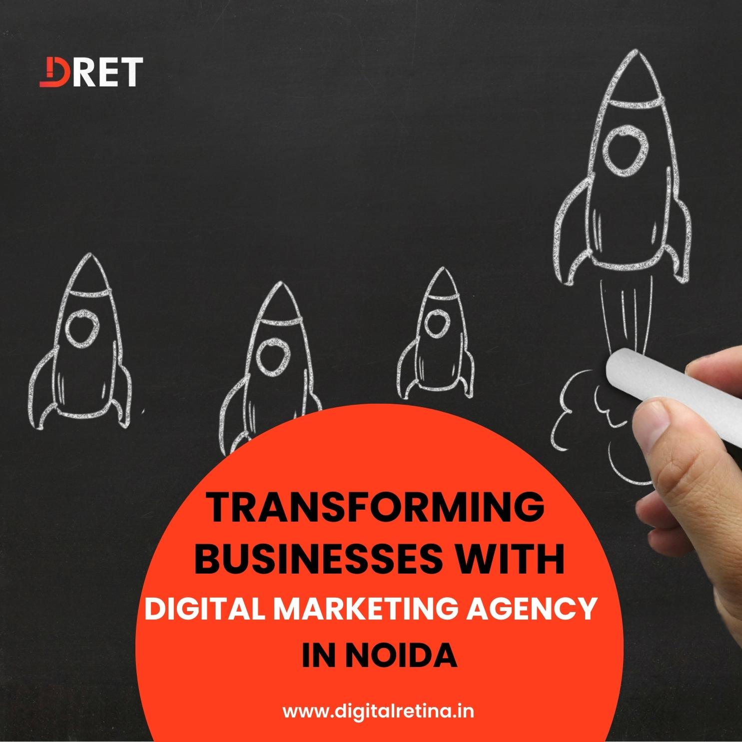 Digitale Netzhaut: Wie eine Digitale Marketing-Agentur in Noida Unternehmen transformiert