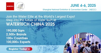 WATERTECH CHINA 2025: June 4–6, 2025 · Shanghai, China WATERTECH CHINA 2025: June 4–6, 2025 · Shanghai, China