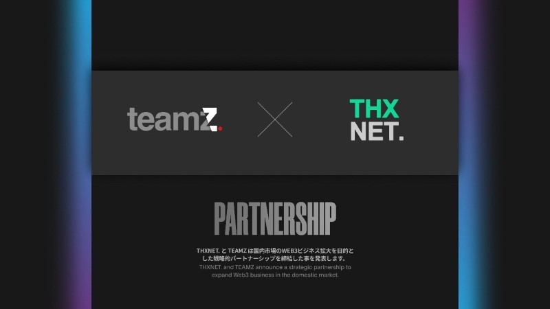 THXNET. and TEAMZ Inc. Forge Strategic Partnership to Accelerate Web3 Integration for Businesses