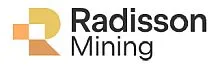 Radisson Announces Results of its Annual and Special Meeting of Shareholders