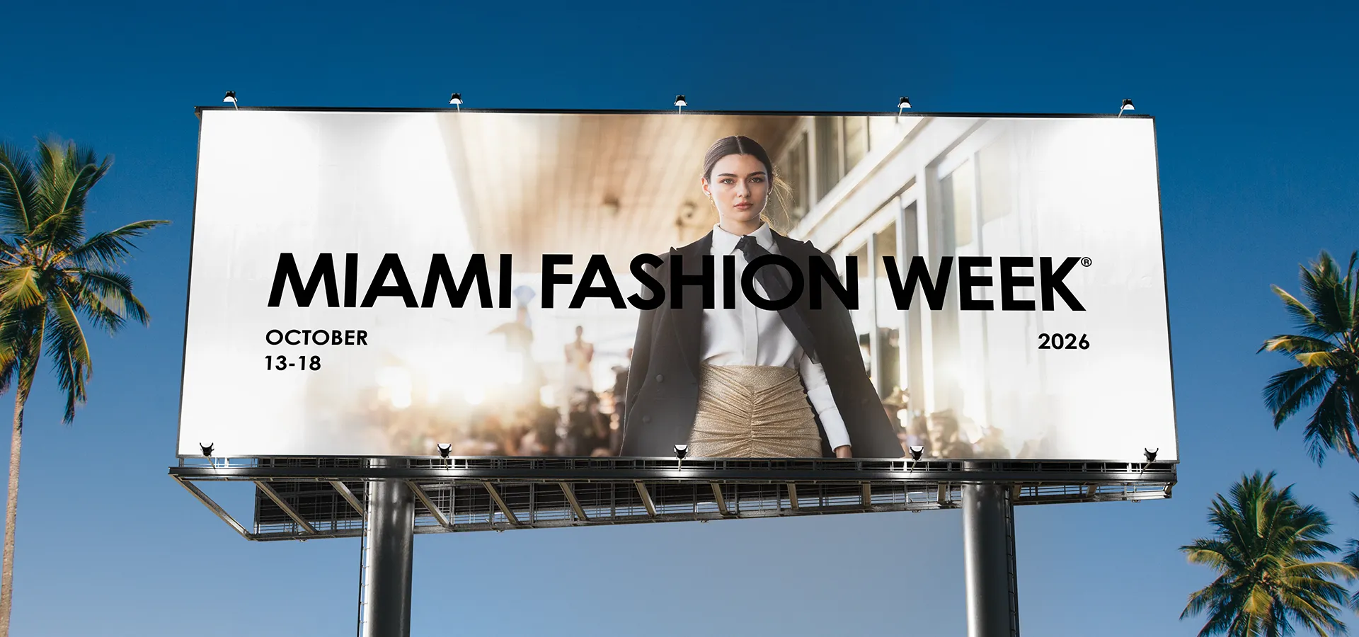 Miami Fashion Week(R) Celebrates 10 Years With a Landmark Anniversary Edition, October 13-18, 2026