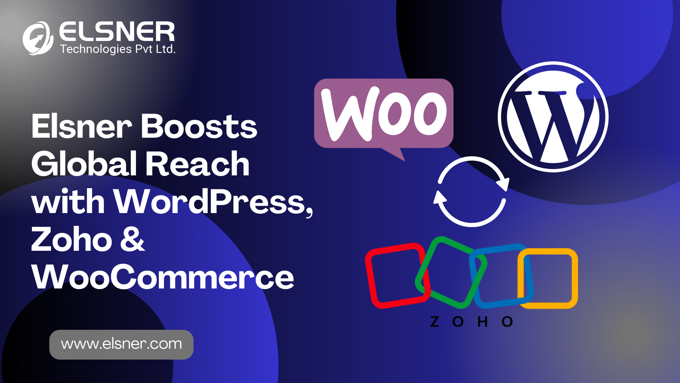 Elsner Boosts Global Reach with WordPress Zoho WooCommerce Elsner Boosts Global Reach with WordPress Zoho WooCommerce