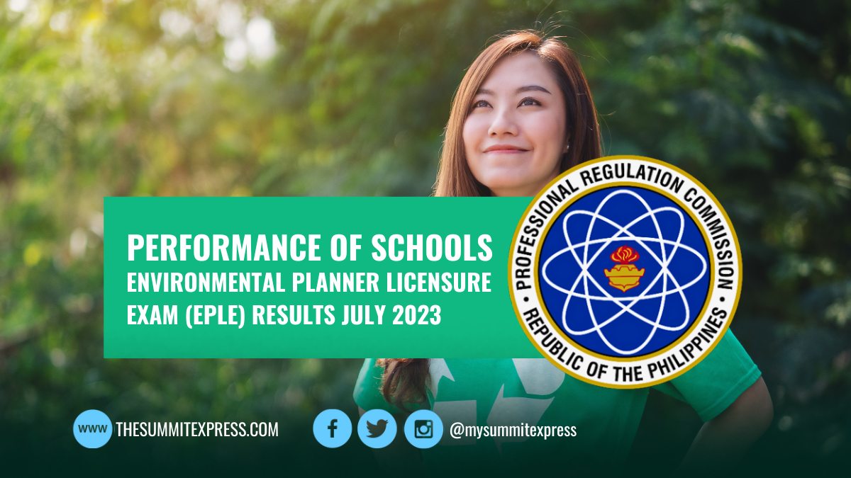 PERFORMANCE OF SCHOOLS: July 2023 Environmental Planning board exam results