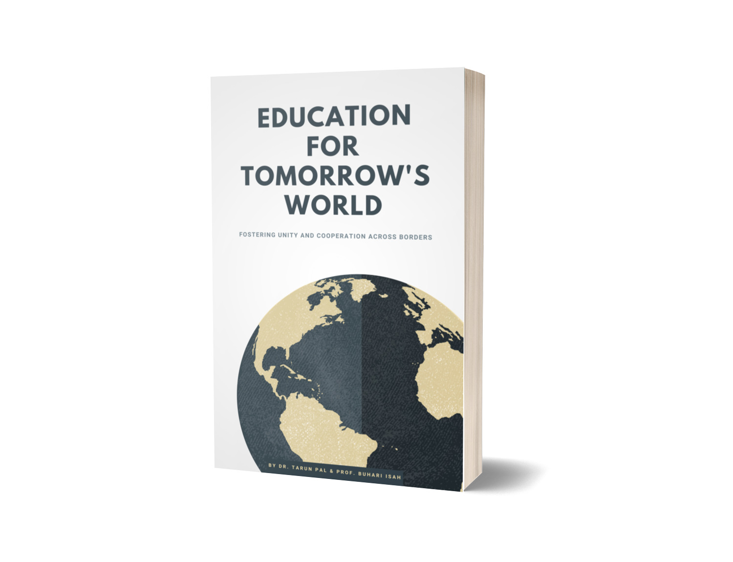 New book by Dr. Tarun Pal and Prof. Buhari Isah on education now available digitally and through multiple retailers