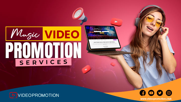 music video promotion services