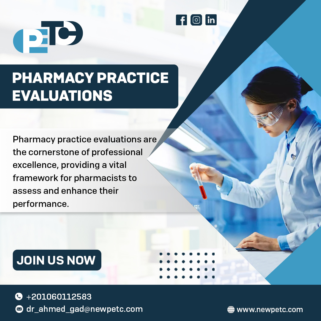 Pharmacy practice evaluations Pharmacy practice evaluations