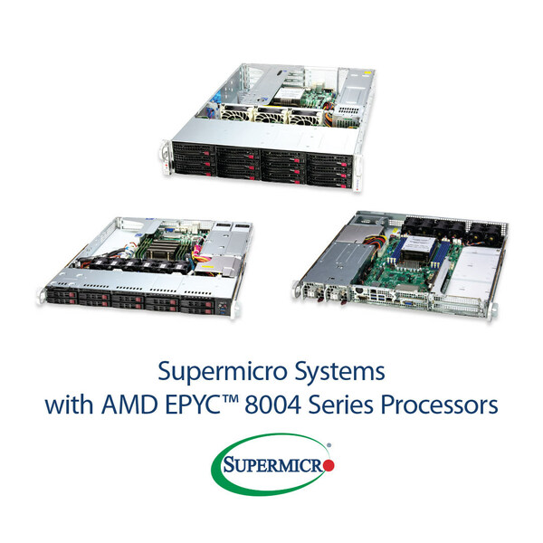 搭载 AMD EPYC 8004 系列处理器的 Supermicro 系统