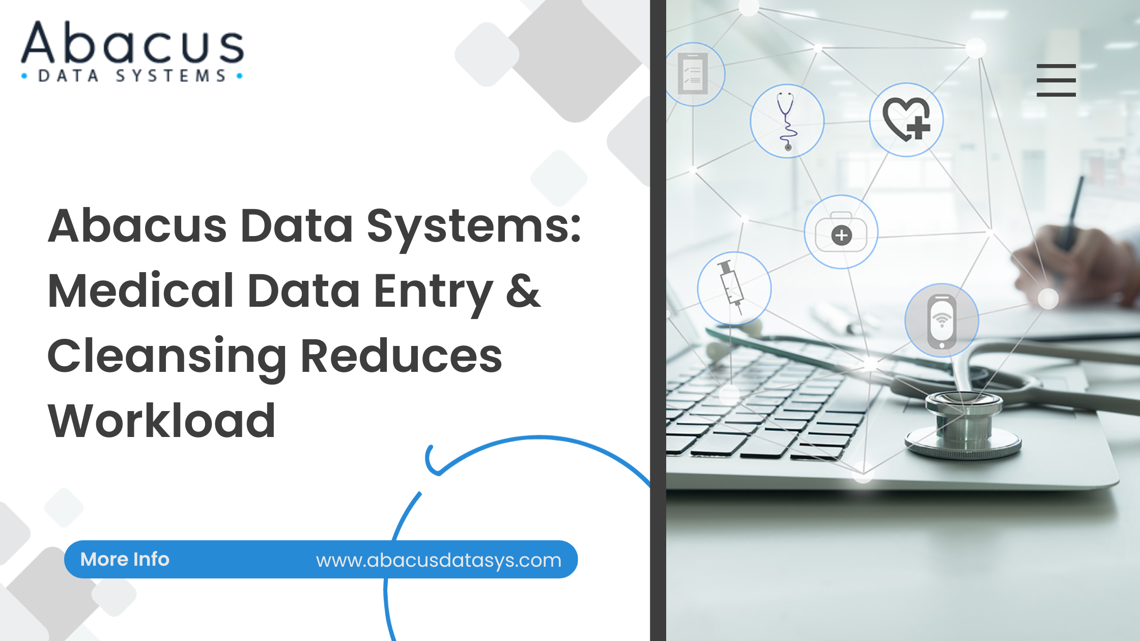 Abacus Data Systems Medical Data Entry Cleansing Reduces Workload