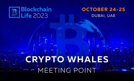 Blockchain Life 2023 in Dubai Announces over 7000 Attendees from 120 Countries