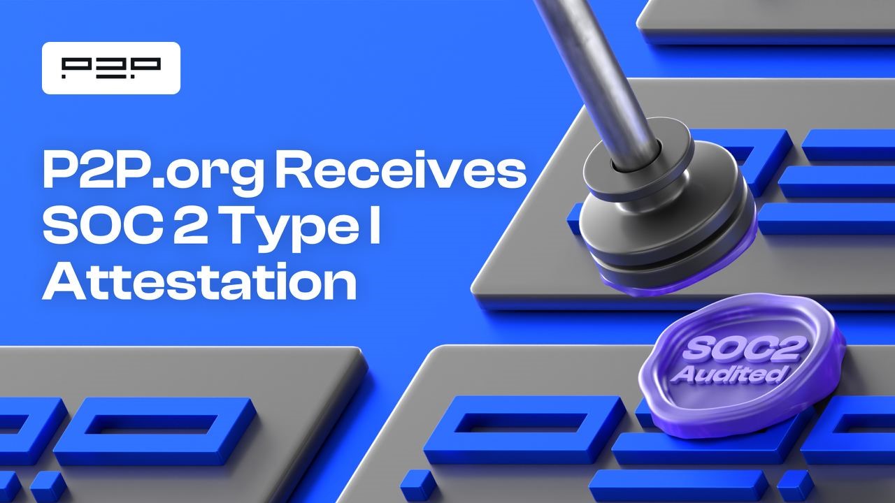 P2Porg Receives SOC 2 Type I Attestation