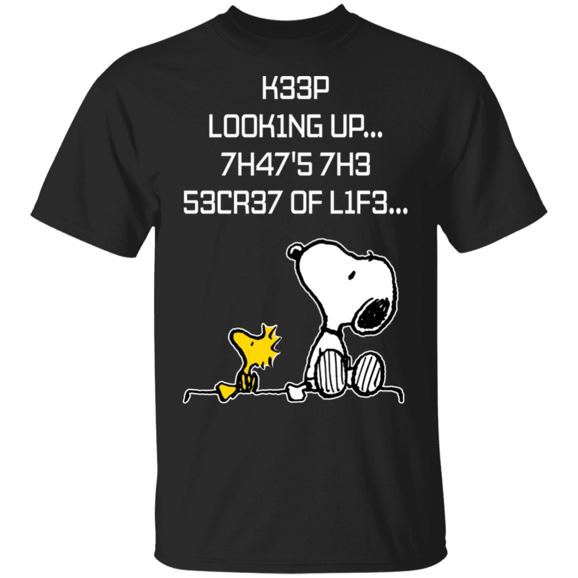 Snoopy Keep Looking Up Shirt Buzzazone