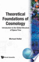 Theoretical Foundations of Cosmology