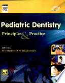 Paediatric Dentistry: Principles and Practice