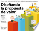 Diseñando la propuesta de valor